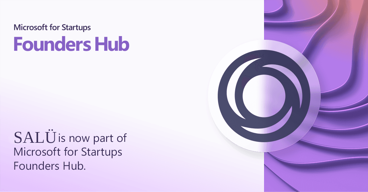 Microsoft for Startups Founders Hub announcement featuring SALÜ with purple and white background design.